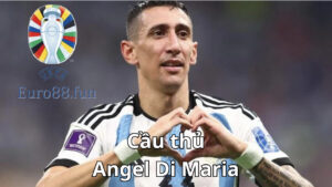 Cuộc sống của Angel Di Maria trước khi chơi bóng đá