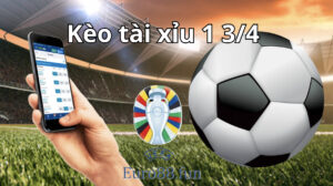 Tỷ lệ kèo tài xỉu 1 3/4 trái xuất hiện trong một số trận đấu bóng đá