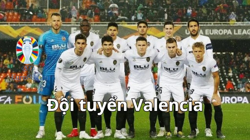 Giới thiệu về đội bóng Valencia
