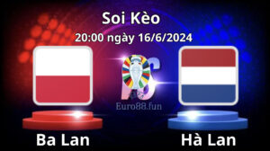 Nhận định soi kèo Ba Lan vs Hà Lan