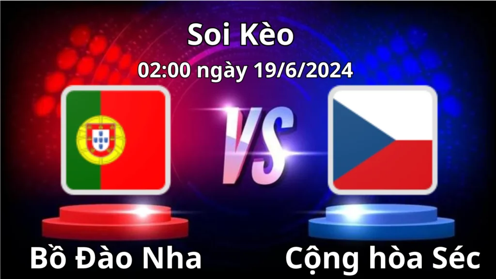 Nhận định sơ lược trận đấu Bồ Đào Nha vs Cộng hòa Séc